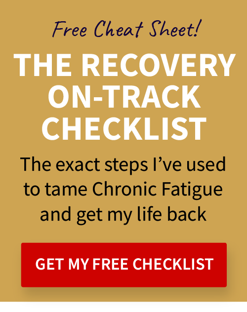 chronic fatigue recovery checklist